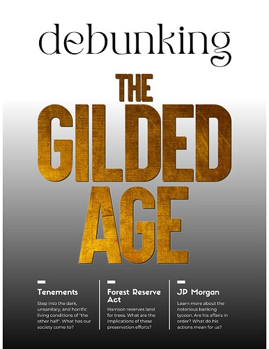 Muckraker's Monthly Magazine Project - Debunking the Gilded Age